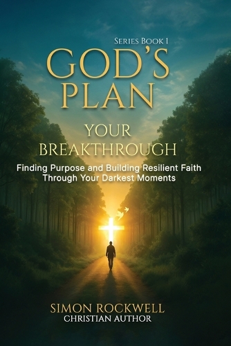 God's Plan, Your Breakthrough