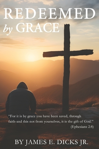 Redeemed By Grace