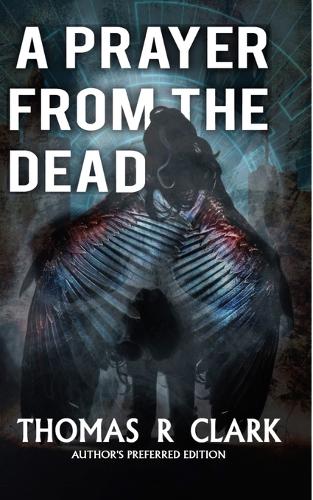 A Prayer From the Dead