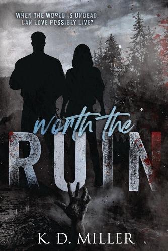 Worth the Ruin