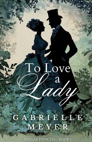 To Love a Lady