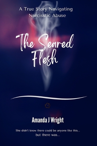 The Seared Flesh