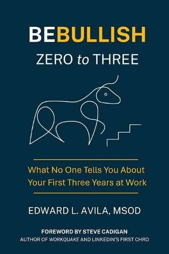 Be Bullish Zero to Three