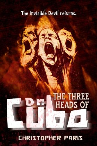 The Three Heads of Dr. Cuba