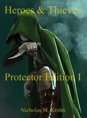 Heroes & Thieves