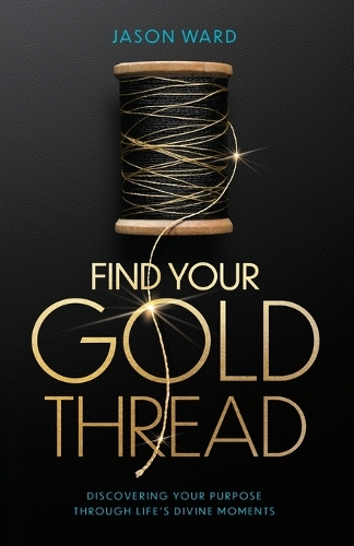 Find Your Gold Thread
