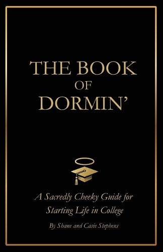 The Book of Dormin'