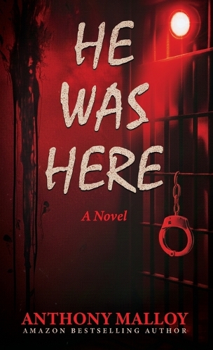 He Was Here