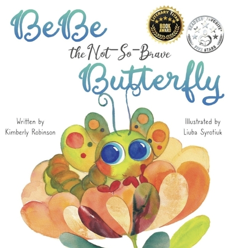 BeBe the Not-So-Brave Butterfly