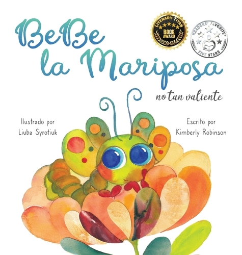 BeBe la Mariposa No Tan Valiente