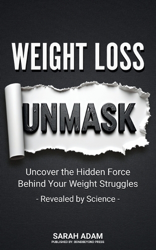 Weight Loss Unmask