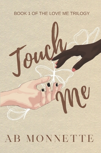 Touch Me