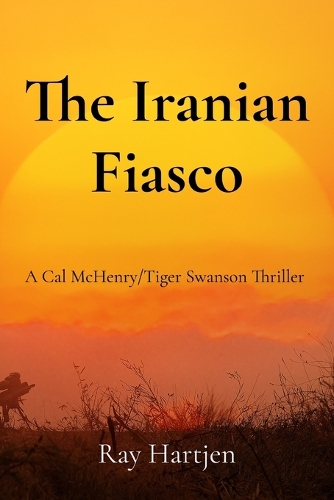 The Iranian Fiasco