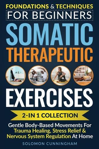 Somatic Therapeutic Exercises