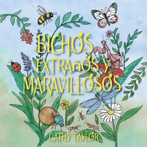 Bichos Extraños y Maravillosos