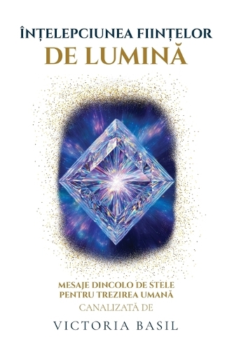 Înțelepciunea Ființelor De Lumina