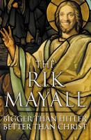 Bigger than Hitler – Better than Christ by Rik Mayall