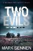 Two Evils