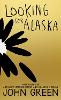 Looking For Alaska