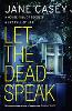 Let the Dead Speak