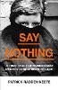 Say Nothing