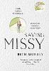 Saving Missy