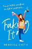 Faking It
