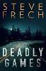 Deadly Games
