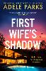 First Wife’s Shadow
