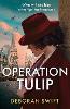 Operation Tulip