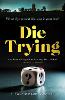 Die Trying