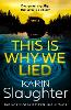 This is Why We Lied
