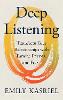 Deep Listening
