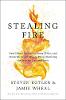 Stealing Fire