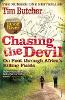 Chasing the Devil