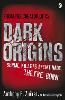 Dark Origins