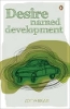 Desire Named Development