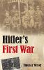 Hitler's First War