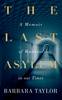 The Last Asylum