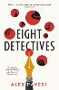 Eight Detectives