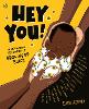 Hey You