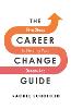 The Career Change Guide