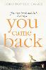 You Came Back