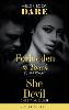 Forbidden To Touch / She Devil