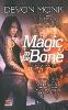 Magic To The Bone