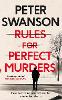 Rules for Perfect Murders