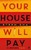 Your House Will Pay
