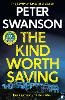 The Kind Worth Saving