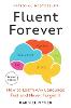 Fluent Forever (Revised Edition)
