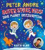 Super Space Kids! Save Planet Drizzlebottom